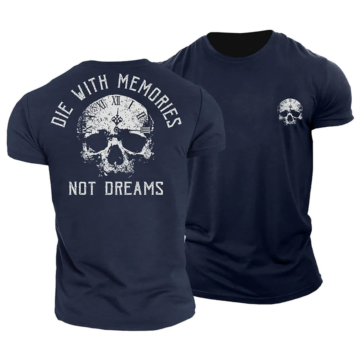 Die with Memories T-Shirt